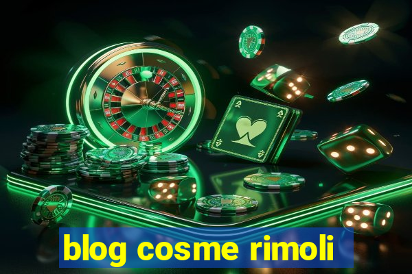 blog cosme rimoli